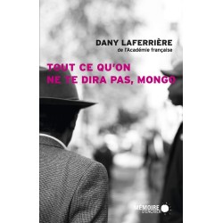 Tout ce qu'on ne te dira pas, Mongo