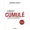 L'effet cumulé : décuplez votre réussite !