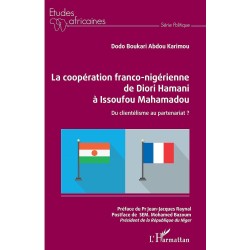 La coopération franco-nigérienne de Diori Hamani à Issoufou Mahamadou