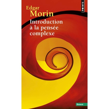 Introduction à la pensée complexe