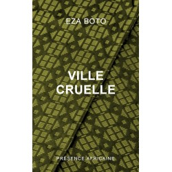 Ville cruelle