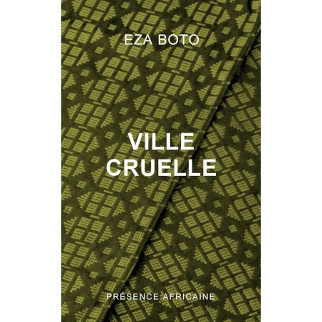 Ville cruelle
