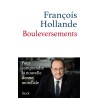 Bouleversements : pour comprendre la nouvelle donne mondiale
