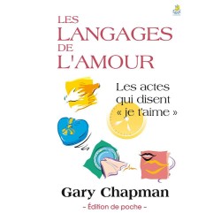 Les langages de l'amour : les actes qui disent "je t'aime"