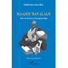 Maazou Dan Alalo : Poète oral haoussa du Damagaram