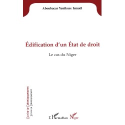 Edification d'un état de droit : Le cas du Niger