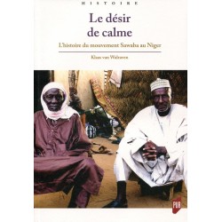 Le désir de calme : l'histoire du mouvement Sawaba au Niger