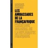 Les ambassades de la Françafrique