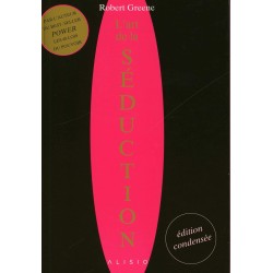 L'art de la séduction (édition condensée)