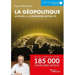 La géopolitique : 50 fiches pour comprendre l'actualité