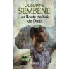 Les bouts de bois de Dieu