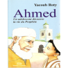 Ahmed, Un Adolescent Découvre la Vie du Prophète