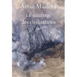 Le naufrage des civilisations