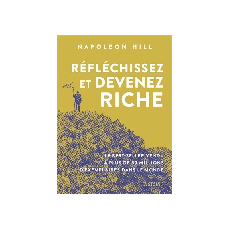 Réfléchissez et devenez riche Réfléchissez et devenez riche