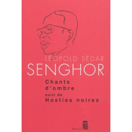Chants d'ombre. Hosties noires
