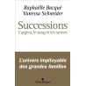 Successions : l'argent, le sang et les larmes