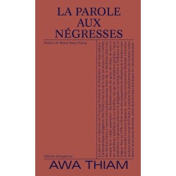 La parole aux négresses