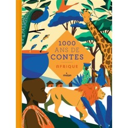 1000 ans de contes : Afrique