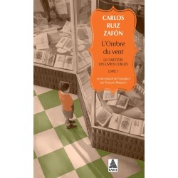 Le cimetière des livres oubliés. Vol. 1. L'ombre du vent